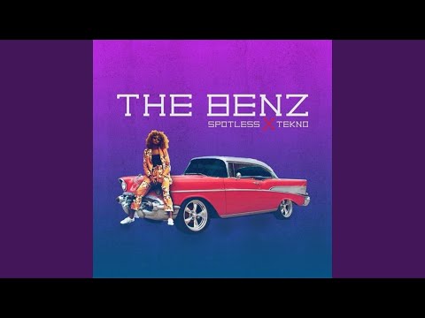 The Benz (feat. Tekno)