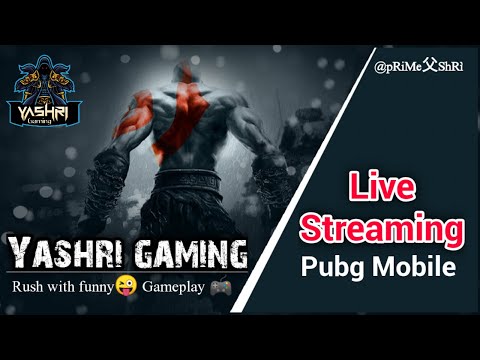 Yashri Gaming live....With Prime Shri #pubgmobile