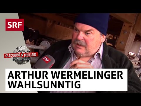 Arthur Wermelinger zu den Wahlen | Giacobbo / Müller | Comedy | SRF