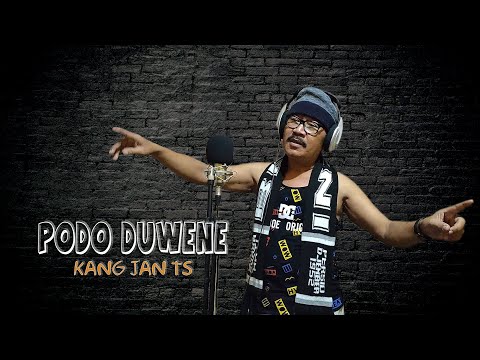 KANG JAN TS - PODO DUWENE [Official Music Video]