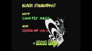 Madi Simmons meet King Fly bass and Cloud Of Vib's   ganja bass