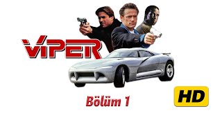 Viper 1.Bölüm Türkçe Dublaj HD