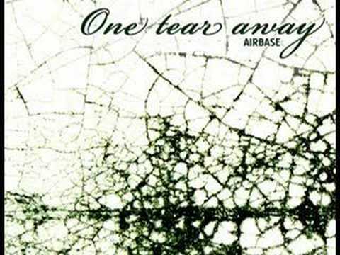 Airbase - One Tear Away