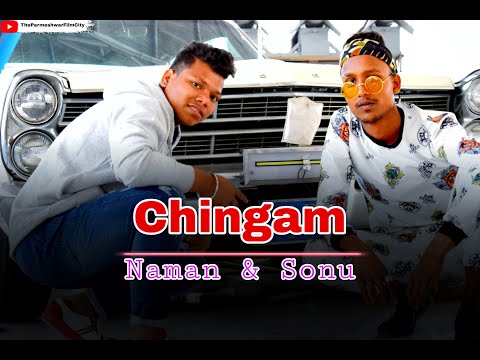 Chingam Song - Naman and Sonu (Official Song By Osm Records) - JSL Singh & Lil Golu