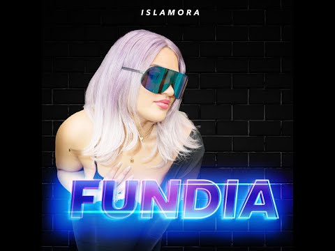 Islamora - Fundia (Audio)