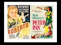 Roberta 1935 And Peter Pan 1953