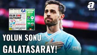 Aslan’dan Bernardo Silva Hamlesi: İspanyol Rakip Çıktı