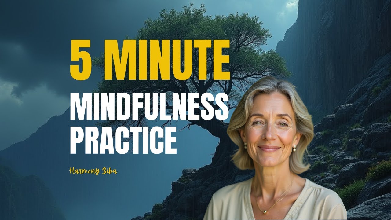 5 Minute Daily Mindfulness Practice Stops Overthinking Sharpens Focus Harmony Ziba #MindsetShift