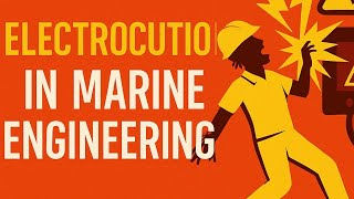 Electrical Shock Hazards in Marine Engineering & How to Stay Safe