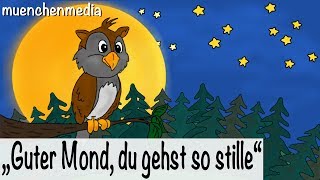 🌛 Guter Mond, du gehst so stille - Kinderlieder deutsch | Schlaflieder deutsch - muenchenmedia
