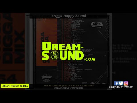 Trigga Happy Sound - Trigga Digga Mix 64 (Dancehall Mix 2021 Ft Vershon, Vybz Kartel, Masicka)