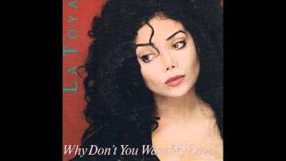 La Toya Jackson - Why Don&#39;t You Want My Love?