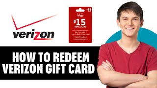 How To Redeem Verizon Gift Card (2025)