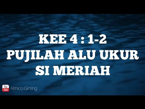 KEE GBKP 4 : 1 - 2 " PUJILAH ALU UKUR SI MERIAH " ( KARAOKE + LIRIK )