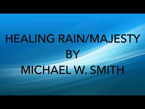 Healing Rain/Majesty w/ Lyrics (FULL)