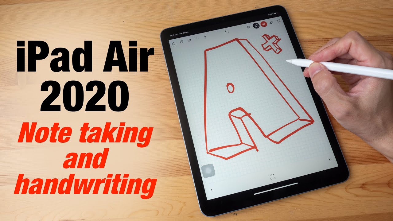 iPad Air 2020 note taking and handwriting experience