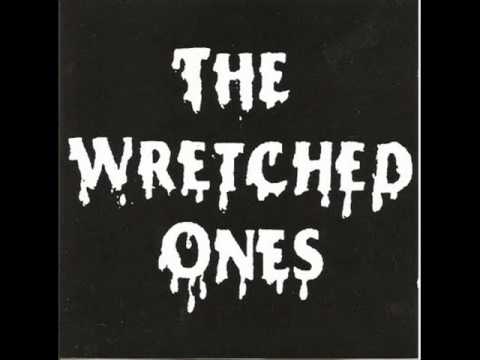the wretched ones -just to get away