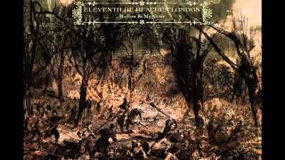 Eleventh He Reaches London - Death Is My Holiday