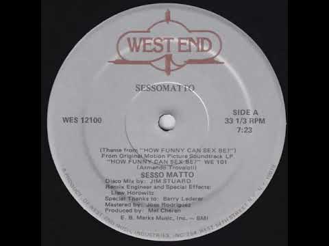 Sesso Matto - Sessomatto (A Side) West End records 1976