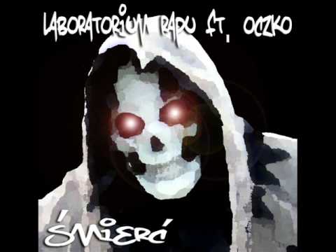 Laboratorium Rapu ft. Oczko - Śmierć