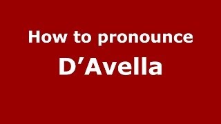 How to pronounce D’avella