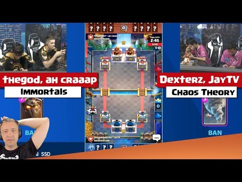 thegod_rf, ahcraaap vs Dexterz, JayTV | Immortals vs Chaos Theory pt 2/2 | WCG - Clash Royale League