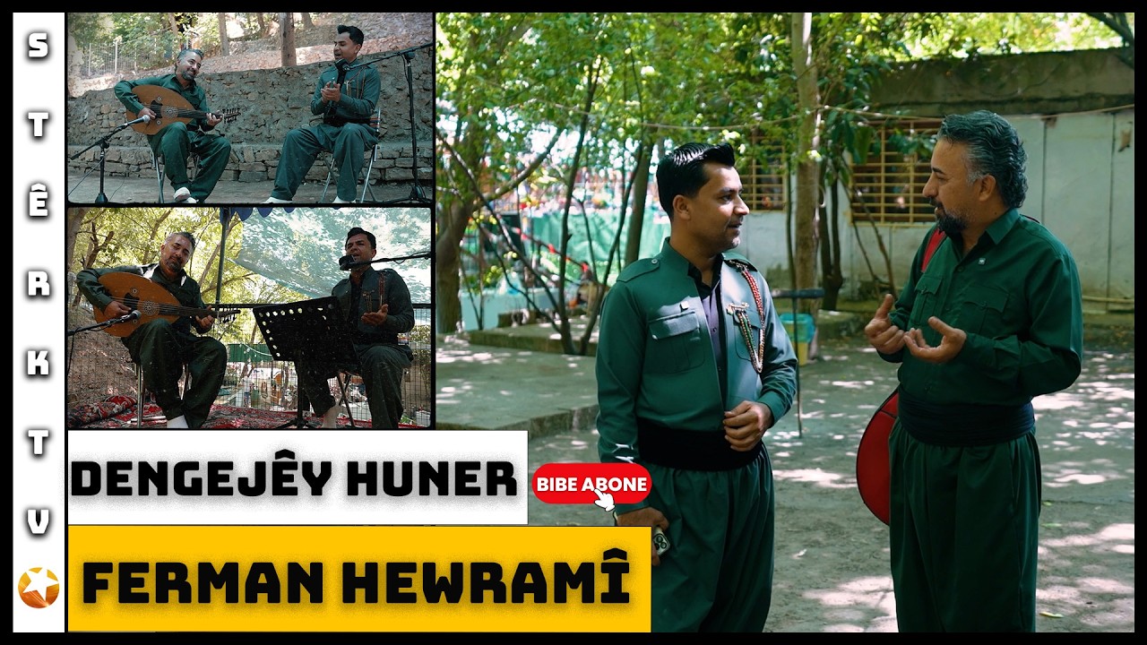 Dengejêy Huner - Hunermend Ferman Hewramî