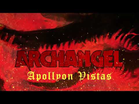 ARCHANGEL - Apollyon Vistas