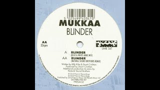 Mukkaa - Blinder (Blue & White Army Mix) (1994)