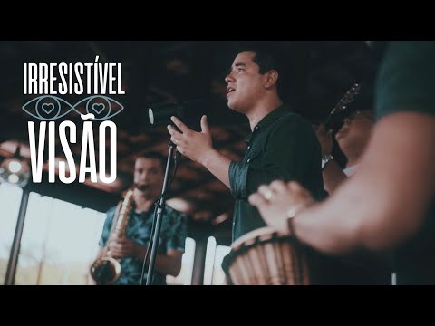 Irresistível Visão - Igreja Em Paragominas