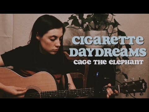 Cigarette Daydreams  - Cage the Elephant {Holly Raasch Cover}