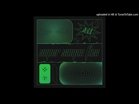 SALA$ - Super Saiyan Flex (Official Audio)