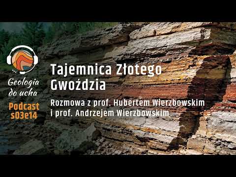 Zachełmie – Tetrapod i Złote Gwoździe w geologii