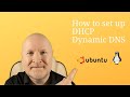 How To Set Up DHCP Dynamic DNS On Ubuntu