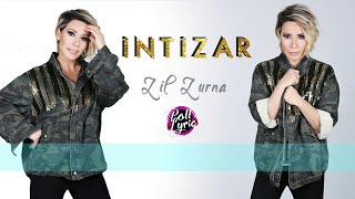 İntizar  - Zil Zurna