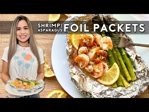 EASY SHRIMP & ASPARAGUS FOIL PACKETS | Shrimp & Asparagus with Garlic Lemon Butter