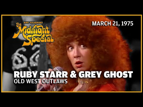 Old West Outlaws - Ruby Starr & Grey Ghost | The Midnight Special