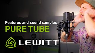 PURE TUBE - Studio microphone - Features and Sound Samples by LEWITT