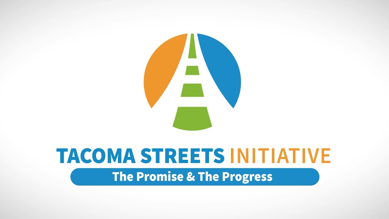Tacoma Streets Initiative Episode 1: The Promise and The Progress
