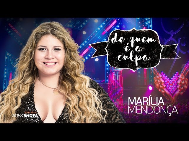 Marília Mendonça – De Quem É A Culpa? – DVD Realidade