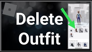 How To Delete Outfits / Costumes On Roblox