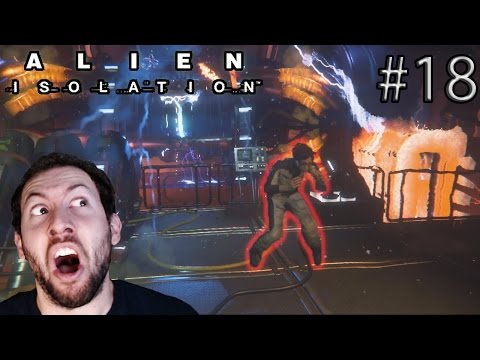 Alien: Isolation Gameplay Part 18: RUNNING FOR MY LIFE