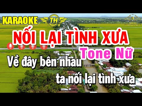 Nối Lại Tình Xưa Karaoke Tone Nữ ( Bm ) Nhạc Sống 2026 Siêu Hay | Trọng Hiếu