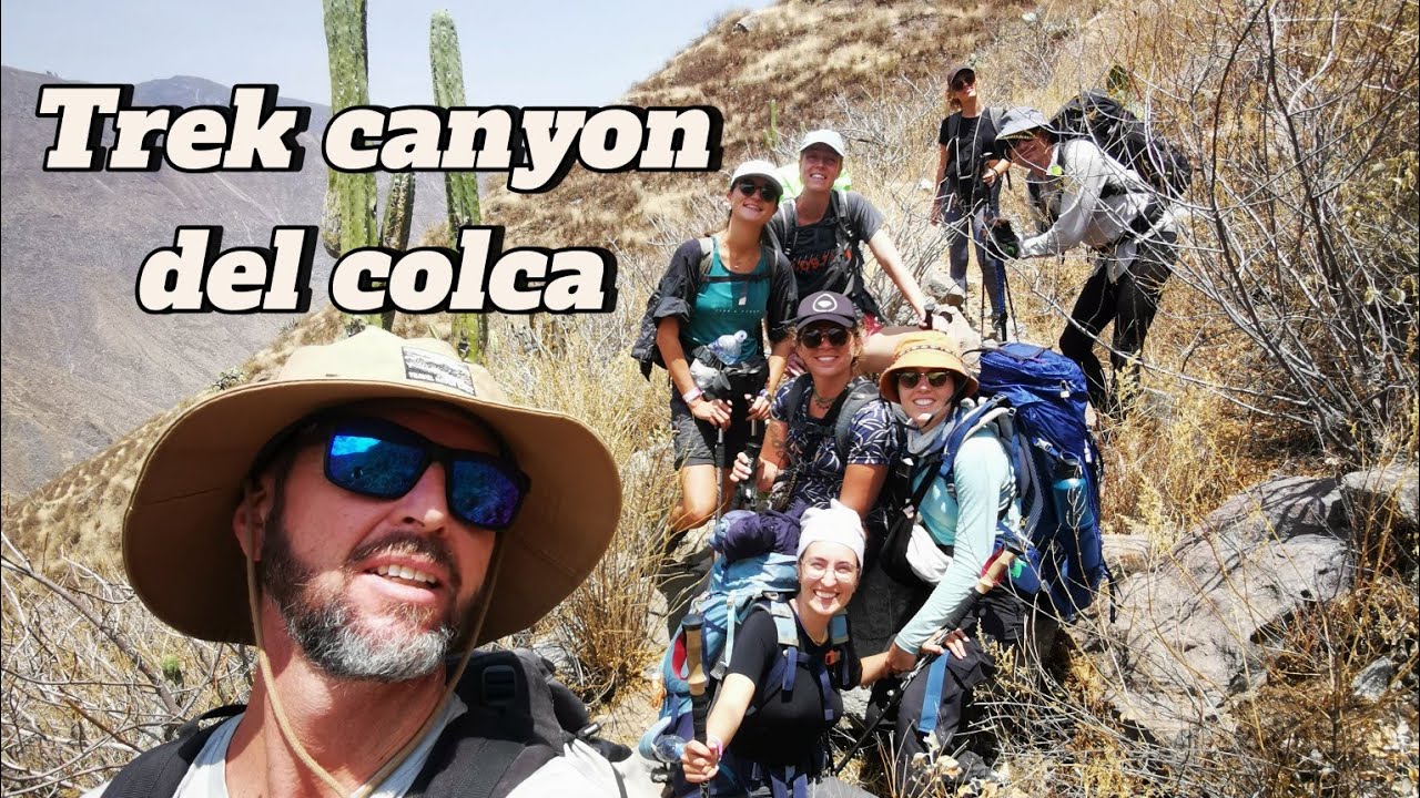 Colca Canyon Trek: 3 days of adventure and beautiful encounters. S2/E2