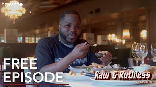 Free Episode: The Rouxpour | Raw & Ruthless with Chef Ryan Tapp | Travitto