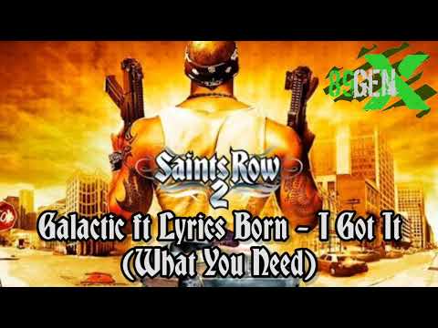 Saints Row 2 Soundtrack:Galactic ft Lyrics Born - "I Got It (What You Need)"