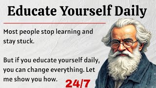 Educate Yourself Daily || Graded Reader Level 2 || Improve Your English Fluency ✅️