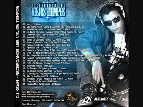 DJ Kevin - Puntea Mix - Ishtar Jams [ Recordando Los Viejos Tiempos ]
