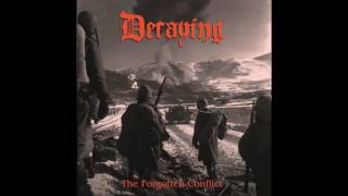 Decaying - The Forgotten Conflict (2016, full album)