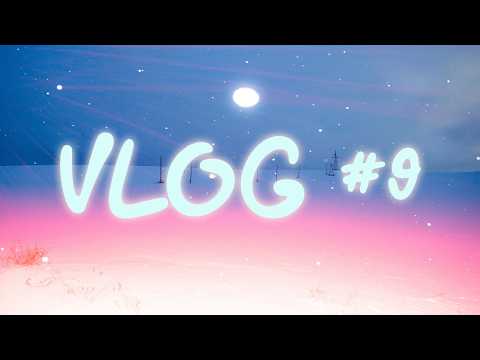 #VLOG9